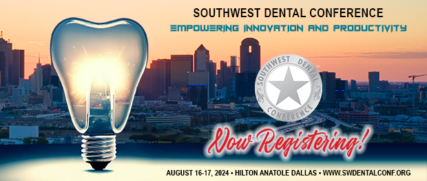 2024 Southwest Dental Conference